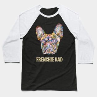 Frenchie Dad French Bulldog Baseball T-Shirt